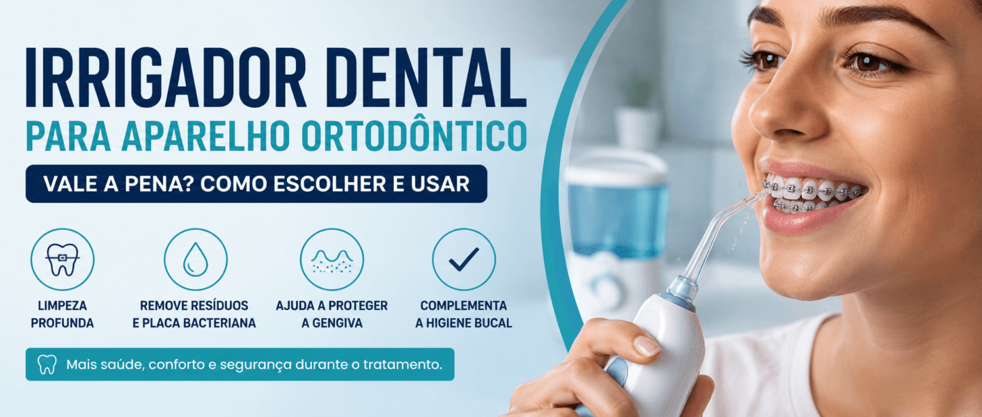 Irrigador dental para aparelho ortodôntico