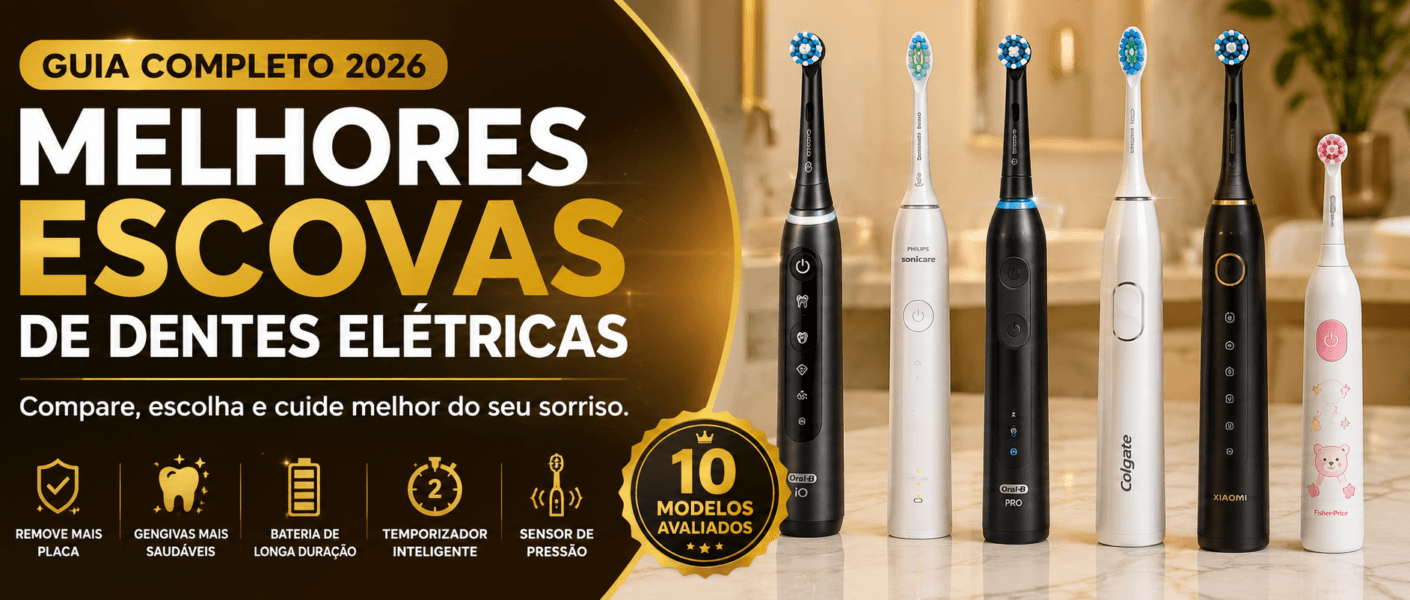 escovas de dentes elétricas