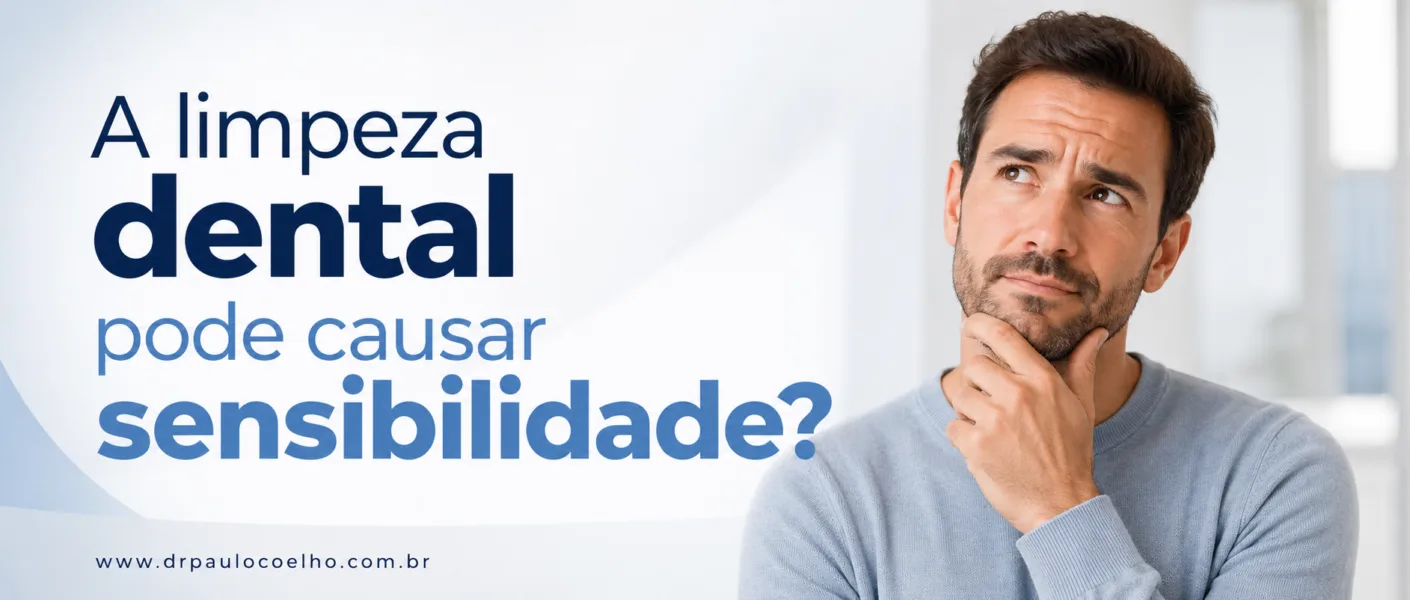 A limpeza dental pode causar sensibilidade