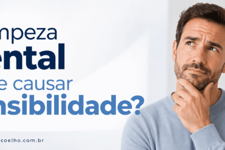 A limpeza dental pode causar sensibilidade