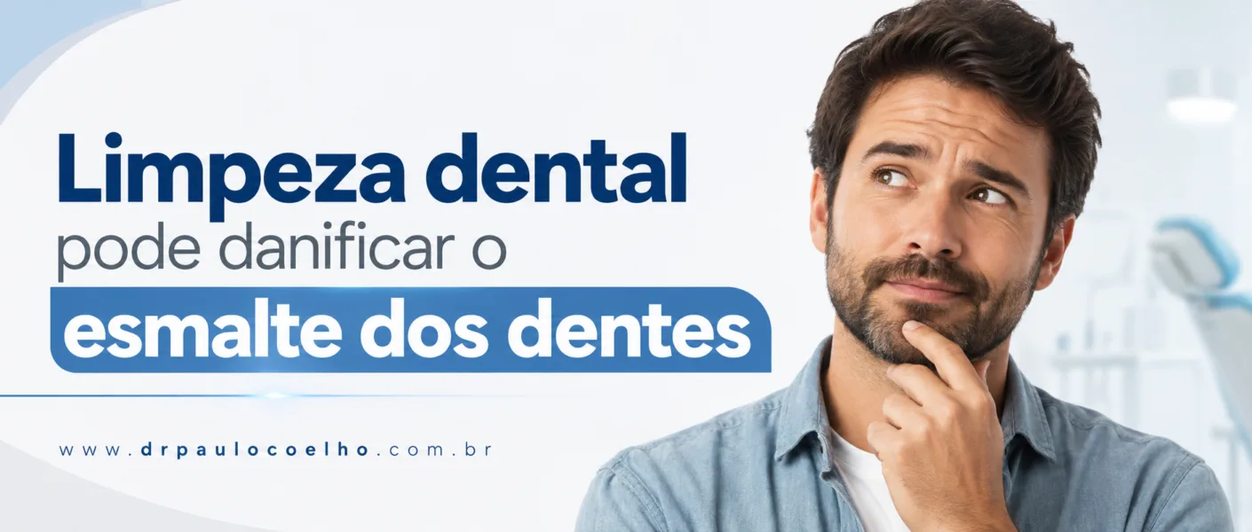 Limpeza dental pode danificar o esmalte dos dentes