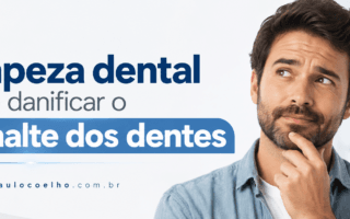 Limpeza dental pode danificar o esmalte dos dentes