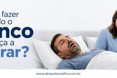 O que fazer quando o ronco começa a piorar