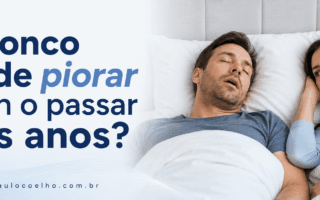 O ronco pode piorar com o passar dos anos