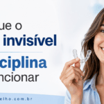 Por que o aparelho invisível exige disciplina para funcionar