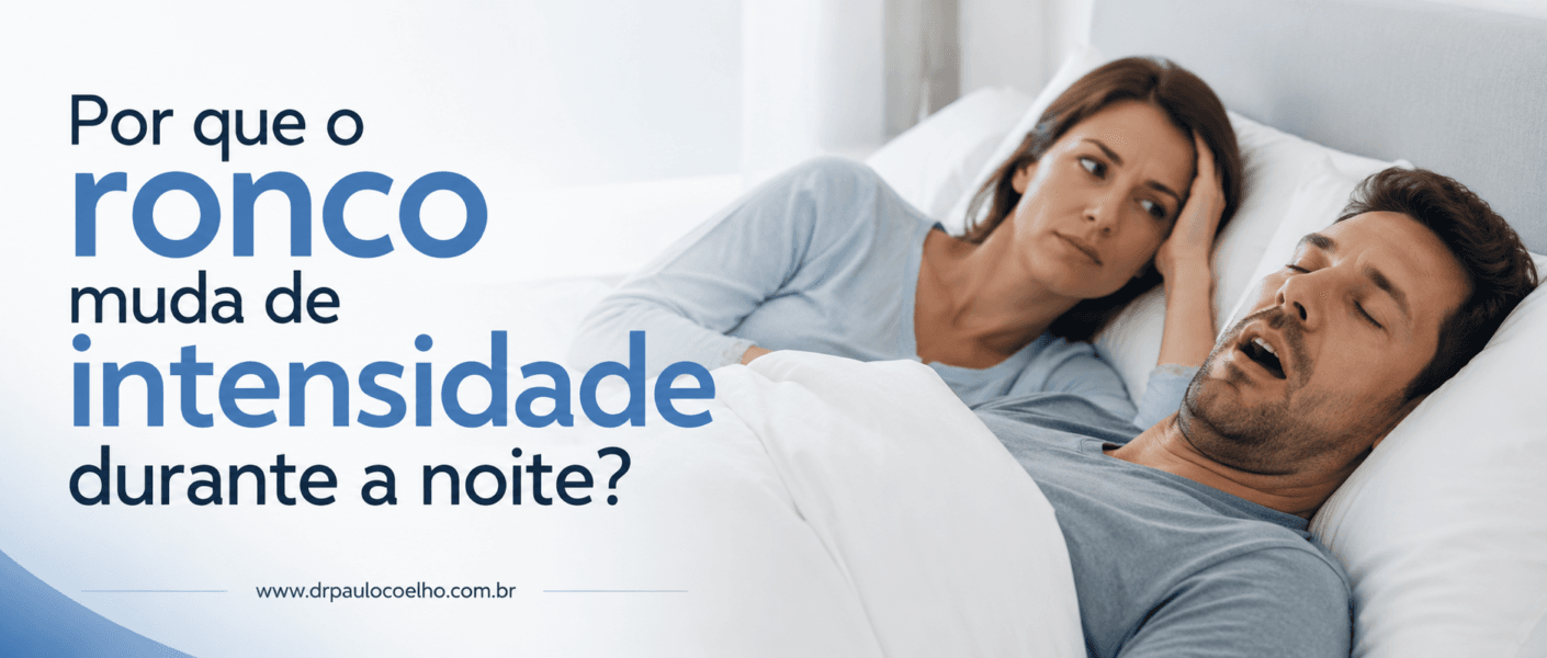 Por que o ronco muda de intensidade durante a noite