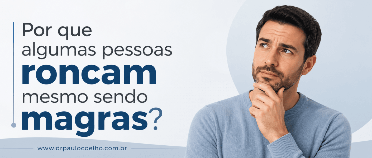 Por que pessoas magras também roncam