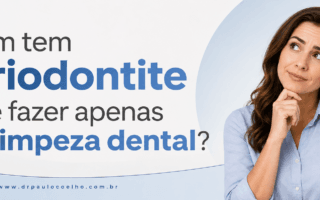 Quem tem periodontite pode fazer apenas uma limpeza dental