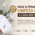 Vale a pena fazer limpeza dental a cada seis meses