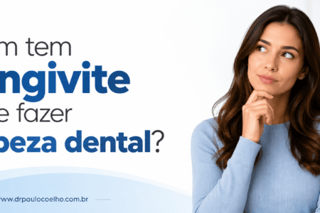 quem tem gengivite pode fazer limpeza dental